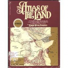 The Atlas of the Land: A Complete Guide to the Strange and Magical Land of Stephen R. Donaldson's Chronicles of Thomas Covenant - Karen Wynn Fonstad, Stephen R. Donaldson