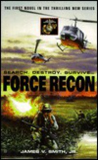 Force Recon 1 - James V. Smith Jr., John Harriman