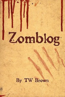 Eye Witness: Zombie - T. W. Brown