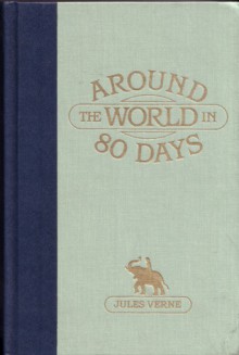 Around the World in 80 Days (The World's Best Reading) - Jules Verne, Joseph Ciardiello