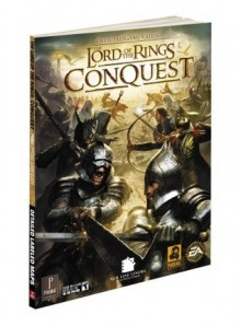 Lord of the Rings Conquest: Prima Official Game Guide - Mike Searle