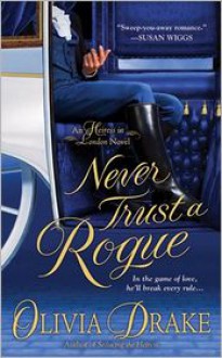 Never Trust A Rogue - Olivia Drake