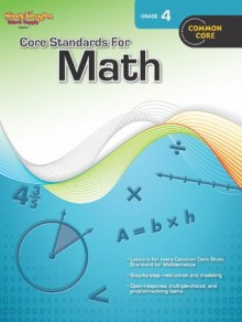 Core Standards for Math, Grade 4 - Steck-Vaughn