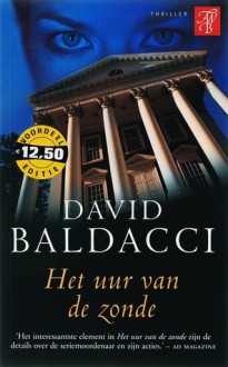 Het uur van de zonde - Rogier van Kappel, David Baldacci