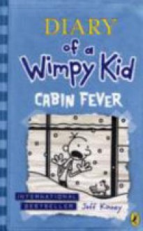 Cabin Fever (Diary Of A Wimpy Kid) - Jeff Kinney