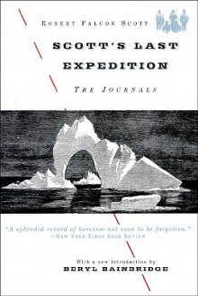 Scott's Last Expedition (Audio) - Robert Falcon Scott, William Sutherland