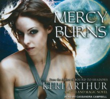 Mercy Burns - Keri Arthur, Cassandra Campbell