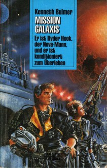 Ryder Hook - Mission Galaxis - Kenneth Bulmer