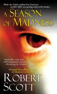 Season of Madness - Robert Scott