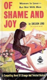 Of Shame and Joy - Lawrence Block, Sheldon Lord