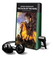 The Path of the King (Audio) - John Buchan