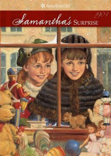Samantha's Surprise (American Girls Collection) - Maxine Rose Shur, Nancy Niles, Robert Grace
