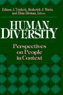 Human Diversity: Perspectives on People in Context - Edison J. Trickett