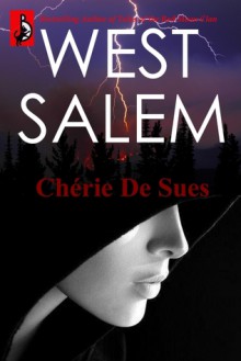 West Salem - Chérie De Sues