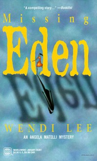 Missing Eden - Wendi Lee