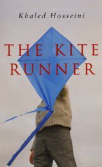 The Kite Runner - Khaled Hosseini