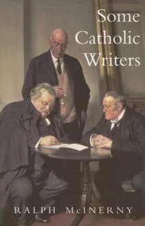 Some Catholic Writers - Ralph McInerny