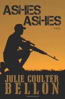 Ashes Ashes - Julie Coulter Bellon