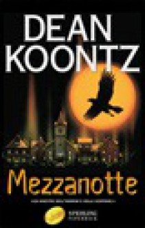 Mezzanotte - Dean Koontz