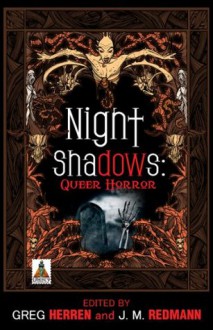 Night Shadows: Queer Horror - Various, Greg Herren, J.M. Redmann