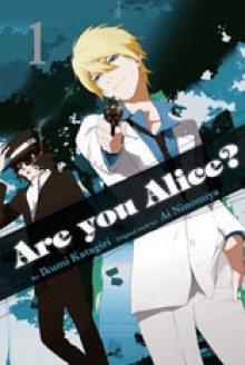 Are You Alice? Vol.1 - Ai Ninomiya, Ikumi Katagiri