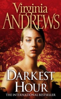 Darkest Hour (THE CUTLER FAMILY) - V.C. Andrews