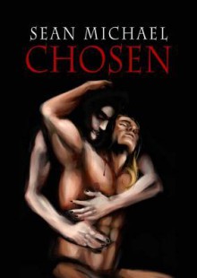 Chosen - Sean Michael