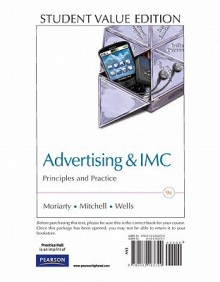 Advertisting, Student Value Edition - Sandra Moriarty, Nancy D. Mitchell, William D. Wells