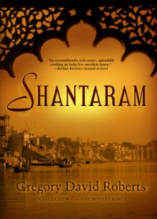 Shantaram Part Two - Gregory David Roberts, Humphrey Bower