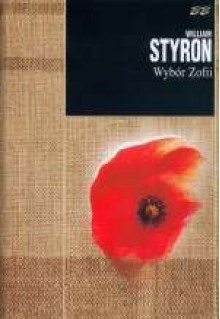 Wybór Zofii - William Styron