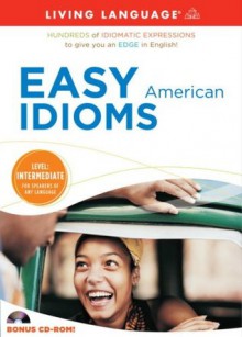 Easy American Idioms (ESL) - Living Language