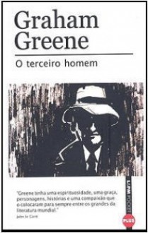 O Terceiro Homem - Graham Greene