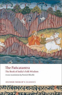 Pancatantra: The Book of India's Folk Wisdom (Oxford World's Classics) - Patrick Olivelle