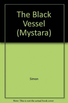 The Black Vessel (Mystara) - Morris Simon