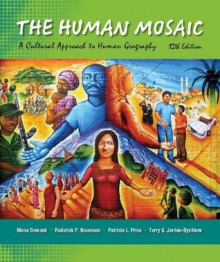 Human Mosaic - Mona Domosh, Roderick P. Neumann, Patricia L. Price, Terry G. (Late) Jordan-Bychkov