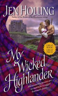 My Wicked Highlander - Jen Holling