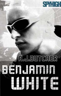 Benjamin White - A.J. Butcher