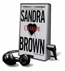 Charade [With Earbuds] - Sandra Brown, Natalie Ross