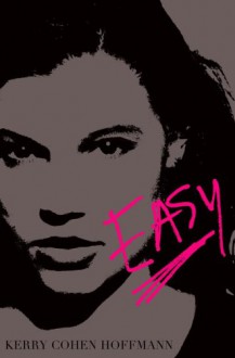 Easy - Kerry Cohen