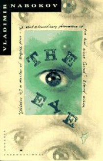 The Eye - Vladimir Nabokov, Dmitri Nabokov