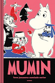 Mumin : Tove Janssons samlade serier (del 5) - Tove Jansson