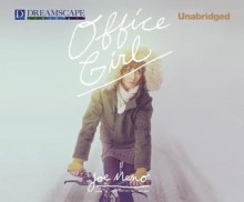 Office Girl - Joe Meno, Julia Whelan