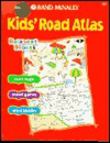 Kids' Road Atlas (The Backseat Books Series) - Rand McNally