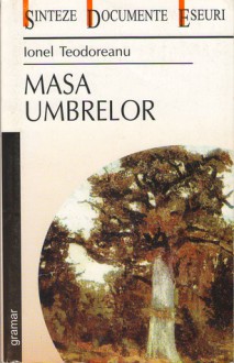 Masa Umbrelor - Ionel Teodoreanu