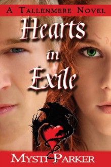 Hearts In Exile - Mysti Parker