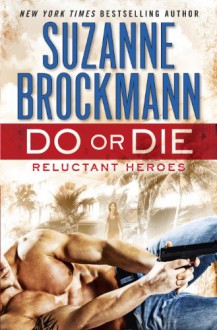 Do or Die - Suzanne Brockmann