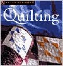 Quilting (Teach Yourself) - Janet Wickell