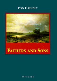 Fathers And Sons (Könemann Classics) - Ivan Turgenev