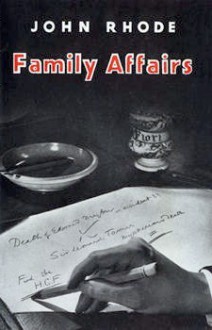 Family Affairs - John Rhode