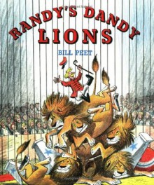 Randy's Dandy Lions - Bill Peet